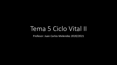 Tema-5-Ciclo-Vital-II.pdf