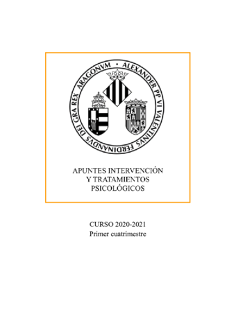 APUNTES-INTERVENCION-Y-TRATAMIENTOS-PSICOLOGICOS-1ER-CUATRI-1.pdf