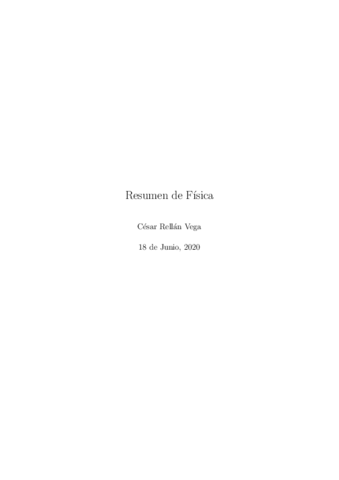 Resumen-Fisica-Cesar-Rellan-V2.pdf