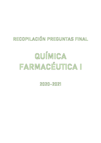 PREGUNTAS-FINAL-QUIMICA-FARMACEUTICA-I-COMPLETO.pdf