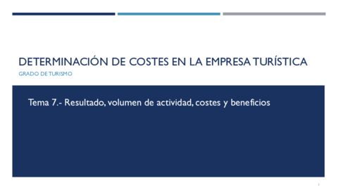 Tema-7-Resultado-volumen-de-actividad-costes-y-beneficio.pdf
