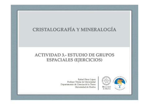 Actividad-3-Estudio-de-grupos-espaciales-ejercicios210517000833.pdf