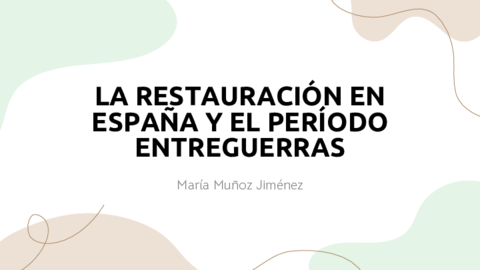 Restauracion-y-periodo-entre-guerras.pdf