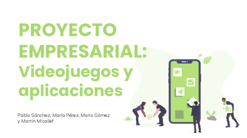 PROYECTO-EMPRESARIAL-Videojuegos-y-aplicacionesDEFINITIVO.pdf