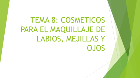 TEMA-8-COSMETICOS-PARA-EL-MAQUILLAJE-DE-LABIOS-MEJILLAS.pdf
