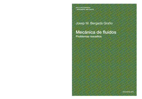 mecanica-de-fluidos-problemas-resueltos-josep-m-bergada-grano.pdf