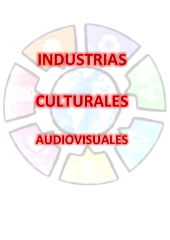 Industrias-culturales-audiovisuales-Parcial-1-Temas-1-3.pdf