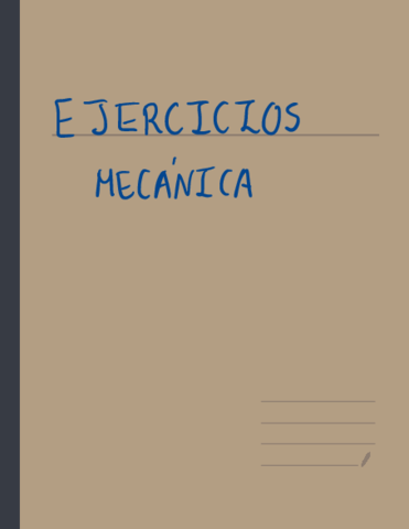 Ejercicios-Mecanica-clase.pdf