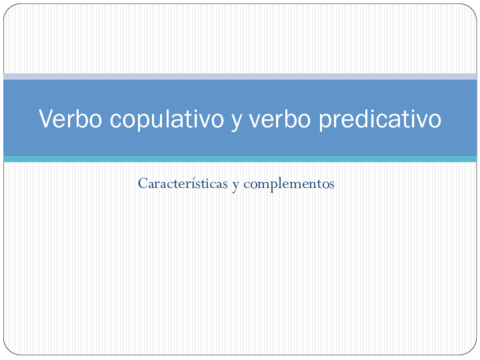 TEMA 6 Verbo copulativo y verbo predicativo.pdf