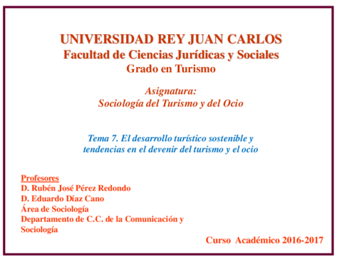 Tema 7 - El desarrollo turístico sostenible y tendencias en el devenir del turismo y el ocio.pdf