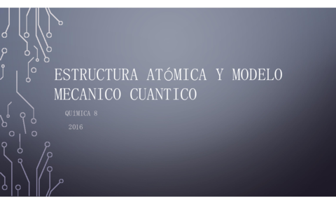 Estructura-atomica-Y-MODELO-MECANICO-CUANTICO.pdf