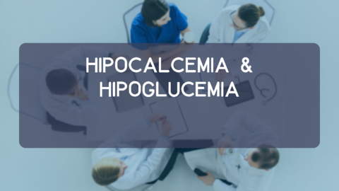 HIPOCALCEMIA-HIPOGLUCEMIA.pdf