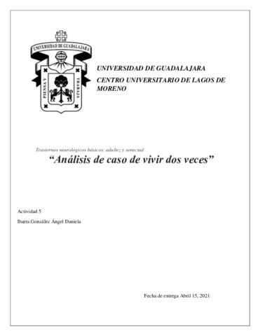 Analisis-de-caso-de-vivir-dos-vecesibarragonzalezact5.pdf