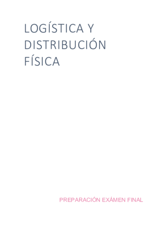 LOGISTICA-Y-DISTRIBUCION-FISICA-PREPARACION.pdf