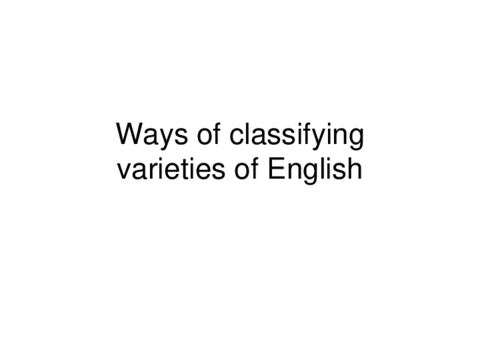 UNIT-4Ways-of-classifying-varieties-of-English.pdf
