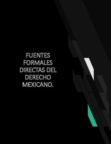 FUENTES-FORMALES-DIRECTAS-DEL-DERECHO-MEXICANO.pdf