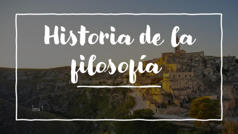 Historia-de-la-filosofia-tema-1.pdf