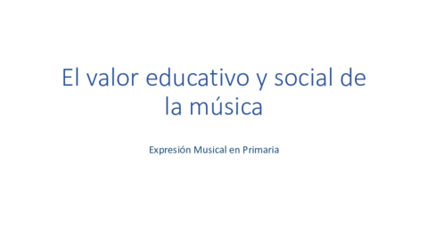 El-valor-educativo-y-social-de-la-musica.pdf