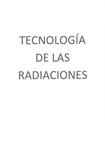 TECNOLOGÍA DE LAS RADIACIONES.pdf