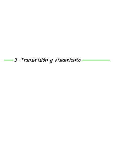 3.Transmisión y aislamiento