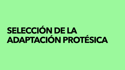 Tema-5-Seleccion-de-la-adaptacion-protesica.pdf