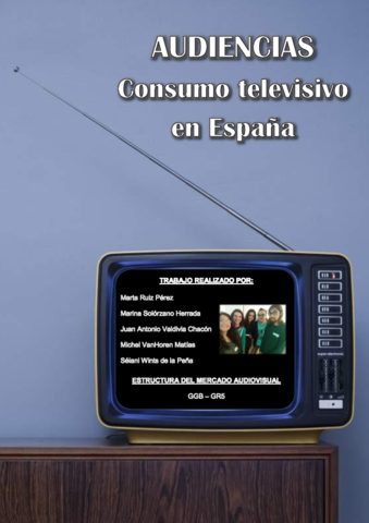 Audiencias. Consumo televisivo en España. - Estructura del Mercado Audiovisual.pdf