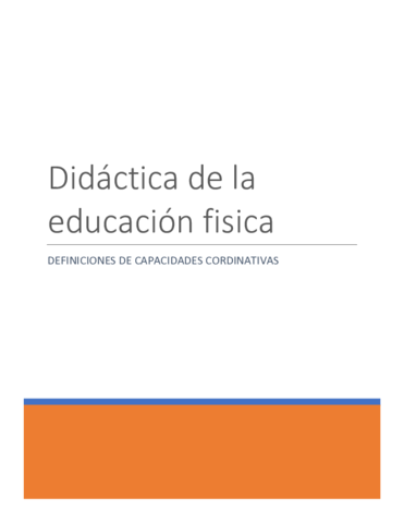 -DIDACTICA-DE-LA-EDUCACION-FISICA-definiciones-de-capacidades-cordinativas.pdf