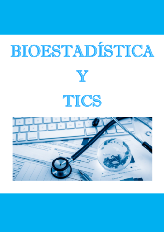 Temario completo Bioestadística y TICS.pdf