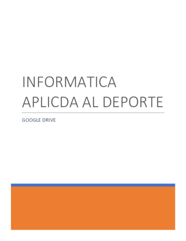 -INFORMATICA-APLICADA-AL-DEPORTE-GOOGLE-DRIVE.pdf