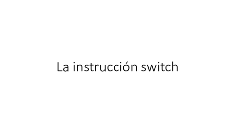 La-instruccion-switch.pdf