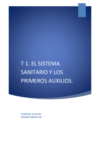 T1-El-sistema-sanitario-y-los-primeros-auxilios.pdf