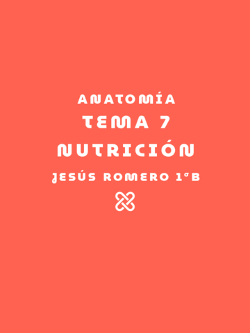 Anatomía - T.7. Nutrición.pdf