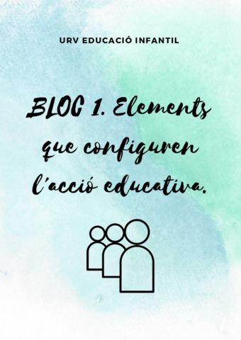 Bloc1Elementsqueconfigurenlaccioeducativa.pdf