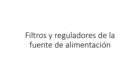 Filtros-y-reguladores-de-la-fuente-de-alimentacion-Parte-4.pdf