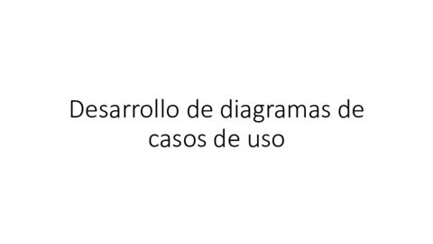 Desarrollo-de-diagramas-de-caso-de-uso.pdf