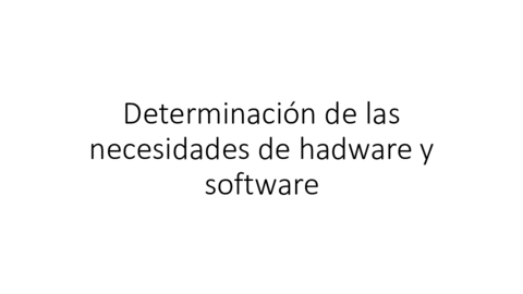 Determinacion-de-las-necesidades-de-software-y-hadware.pdf
