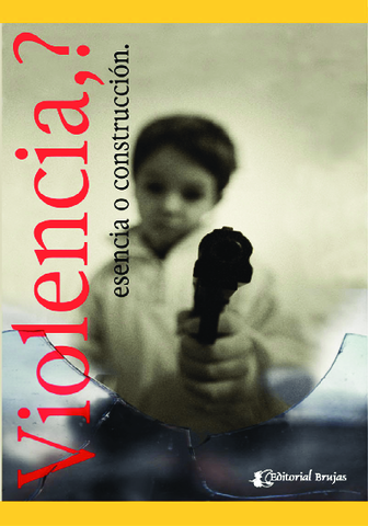 Violencia-Esencia-o-Construccion-Victimas-o-Victimarios-Maria-Kalbermatter-2019.pdf