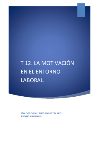 T12-La-motivacion-en-el-entorno-laboral.pdf