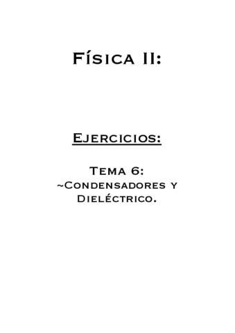 Ejercicios-Condensadores-y-Dielectrico.pdf