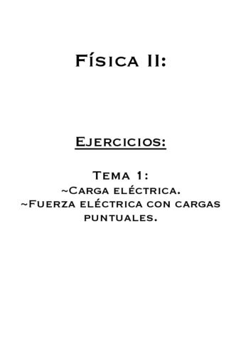 Ejercicios-Carga-Electrica-y-Fuerza-Electrica-con-cargas-puntuales.pdf