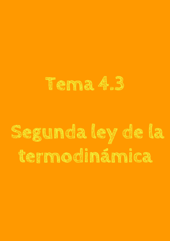 Tema 4.3 - Segunda ley de la termodinámica.pdf