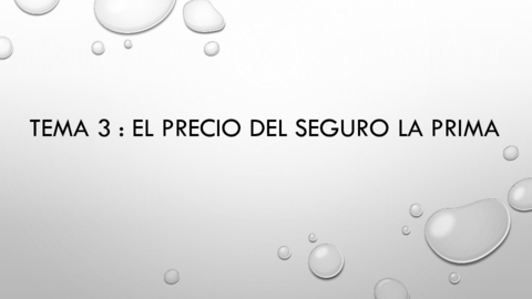 Tema-3-E-precio-del-seguro-La-prima.pdf