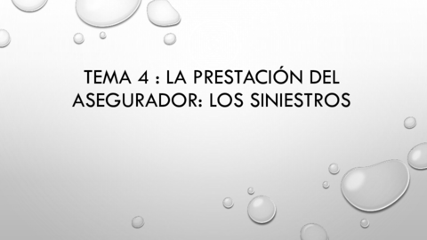 Tema-4-La-prestacion-del-asegurador-Los-siniestros.pdf