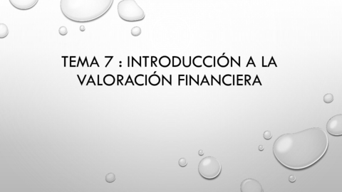 Tema-7-Introduccion-a-la-valoracion-financiera.pdf