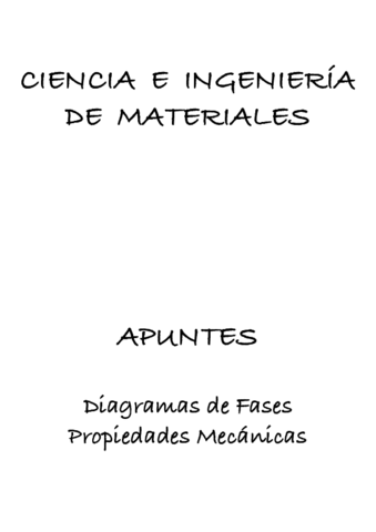 Apuntes-Materiales-Diagramas-de-Fases-Y-Propiedades-Mecanicas.pdf