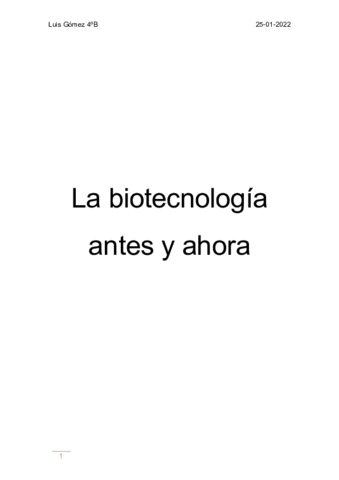 Luis-Gomez-La-biotecnologia-antes-y-ahora.pdf