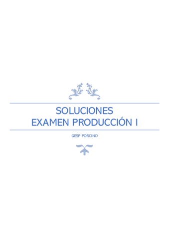 SOLUCIONES-EXAMEN-PRODUCCION-I.pdf