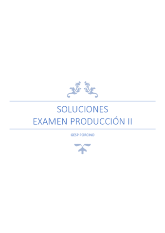 SOLUCIONES-EXAMEN-PRODUCCION-II.pdf