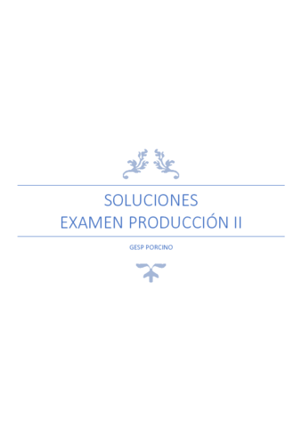 SOLUCIONES-EXAMEN-PRODUCCION-II.pdf