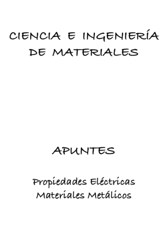 Apuntes-Materiales-Propiedades-Electricas-Y-Materiales-Metalicos.pdf